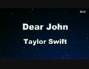 Dear Jhon - Taylor Swift Karaoke【With Guide Melody】
