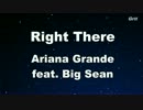 Right There - Ariana Grande Karaoke【With Guide Melody】