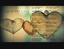 Give Me Love / 初音ミク / カバー