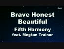 Brave Honest Beautiful - Fifth Harmony Karaoke【With Guide Melody】