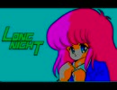 【BGM集】Long Night
