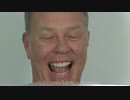 ジェイムズ・ヘットフィールド (metallica) - Atlas, laugh! 笑いカバー