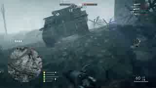 【BF1】FPS初心者老兵が歩くキルポイント化する戦場【⑨】