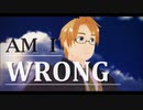 【APヘタリアMMD】複数人でAm I Wrong