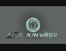 ★Avicii & Alan Walker - Forever Friends