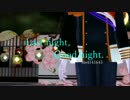 【MMD刀剣乱舞】last night,good night【一期一振】