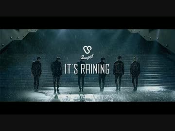 SNUPER - It's raining [MV]