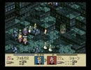 【TacticsOgre】タクティクスオウガ実況プレイ140