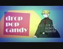 【人力】dr○p p○p candУ【グ】