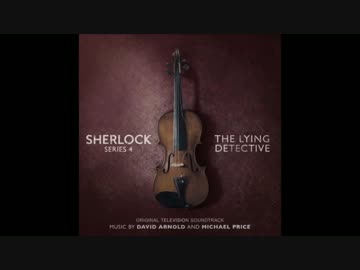 Sherlock Season 4 Episode 2 (The Lying Detective) - Full soundtrack