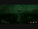 Dead by Daylightプレイ動画6