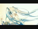 Tell your world 【自作PV】