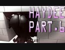 HAYDEE 適当プレイ 06