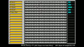 【FPD98】FF3「プレリュード (SFC Style mix feat.FF6)」／Ｊ.Ｍ.