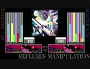 【GITADORA】REFLEXES MANIPULATION【Re:EVOLVE】