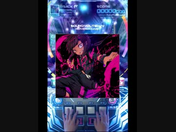【SDVX IV】Dharma MXM PUC【手元動画】