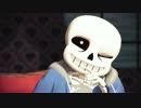 【MMD/人力】Sansで え？あぁ、そう。【Undertale】