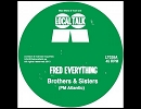 Brothers & Sisters (AM Pacific) / Fred Everything