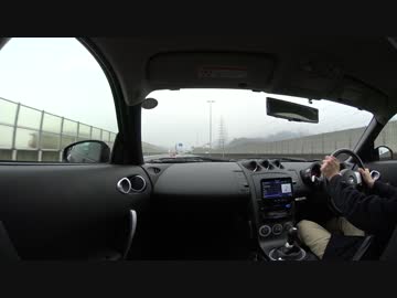 大好きなZ33で実況車載動画　その１
