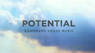 【NNIオリジナル】Potential【ハウス】