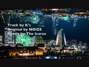【ニコラップ】Dream Get Anthem -icarus remix-【The Icarus】
