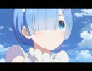 【AMV MAD】Re:ゼロから始める異世界生活 - Wishig