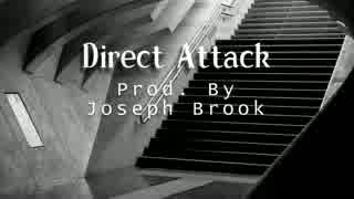 【トラック提供】Direct Attack【NNI】