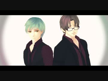 【MMD刀剣乱舞】リバーシブル・キャンペーン【一期と長谷部】