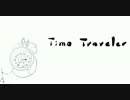 【初音ミク】 Time Traveler 【オリジナル】