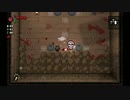 見せてもらおうか！Binding of Isaac Rebirth とやらを 10-1