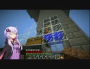 【Minecraft】極上!!マインクラフト Part10【VOICEROID実況】