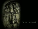 【緩り実況】私の中の救い主 (β版)【№3 終幕】