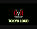 TOKYO LOUD