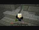 【Minecraft】「ショーシャンクの地下に計画」　その２