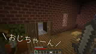 【Minecraft】たかし君世界救うってよ～part4～【フラグメント】