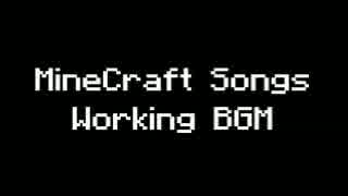 Minecraft Songs Working BGM マインクラフトソング作業用BGM