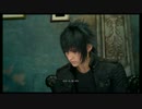 ODの初見でゲーム実況　FINAL FANTASY XV　part14