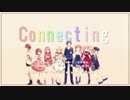 Connecting ♡＊. 桜龍月雛兎星苺彼