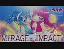 【osu!mania】Mirage Impact [EXTREME]☆3.73