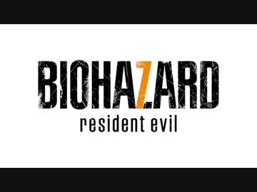【字幕】BIOHAZARD 7 難易度：Mad House Part:END