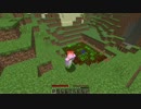 【実況】気ままにまったりマイクラ生活：２日目