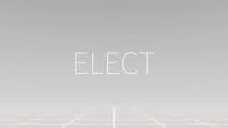 【MMD】ELECT【モーショントレース】