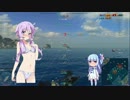 【WoWs】広島弁ゆかりんの船旅日誌７日目【VOICEROID+実況】