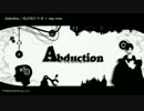【ニコカラ】Abduction【on_v】