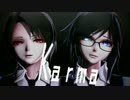 【MMD刀剣乱舞】　Karma　【沖田組】