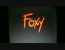 Foxy フォクシー 音楽集