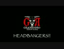 HEADBANGERS!!