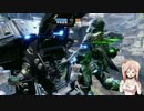 【Titanfall2】5000と1人の消耗戦part2【さとうささら実況】