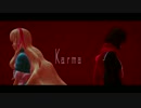 【MMDカゲプロ】アヤノとマリーでKarma