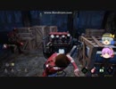[ゆっくり実況プレイ] こいここでDead_by_Daylight パート2 芸術とはなんぞや